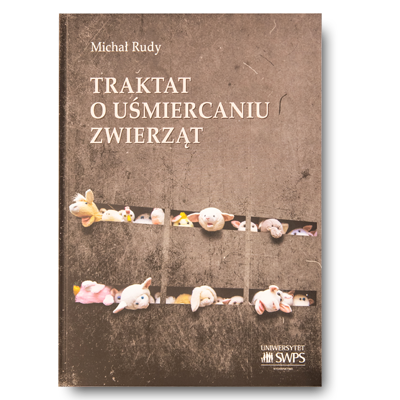 traktat o usmiercaniu zwierzat wyroznione