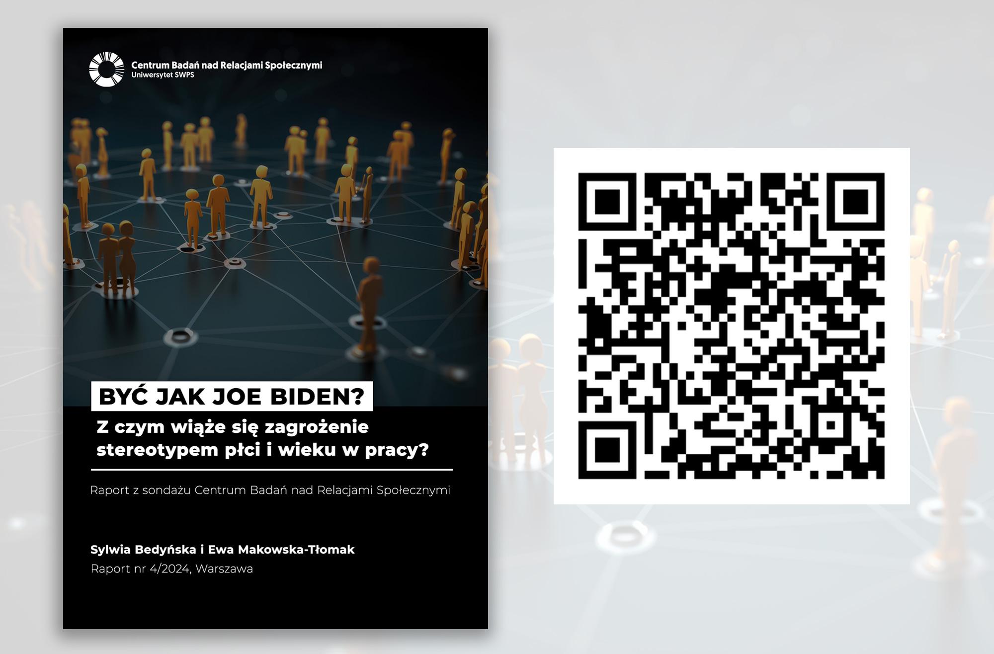Okładka raportu "Być jak Joe Biden? Z czym wiąże się zagrożenie stereotypem płci i wieku w pracy?" opracowanego przez naukowczynie z Centrum Badań nad Relacjami Społecznymi Uniwersytetu SWPS