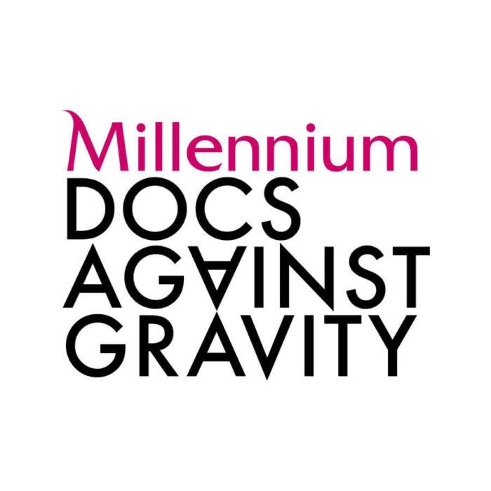 Millennium Docs Against Gravity